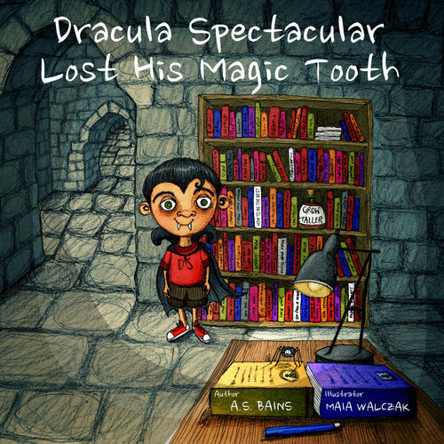 Dracula Spectacular Lost His Magic Tooth